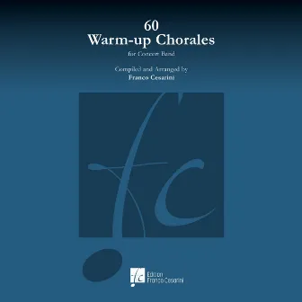 60 Warm-up Chorales Examples by Franco Cesarini