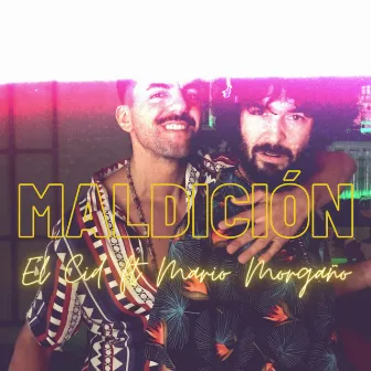 MALDICIÓN by EL CID