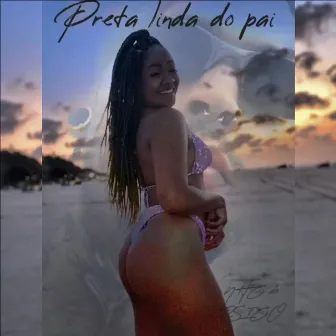 O Preta Linda do Pai by NHC do PSICO