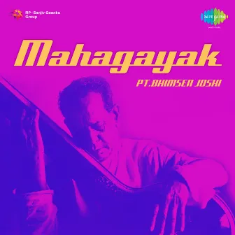 Mahagayak by Bhimsen Joshi