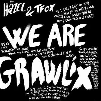 We Are Grawlix by TFOX