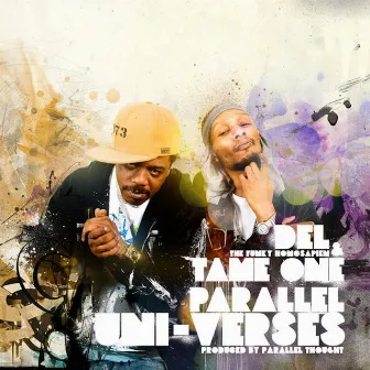 Parallel Uni-Verses (Anniversary Edition) by Tame One