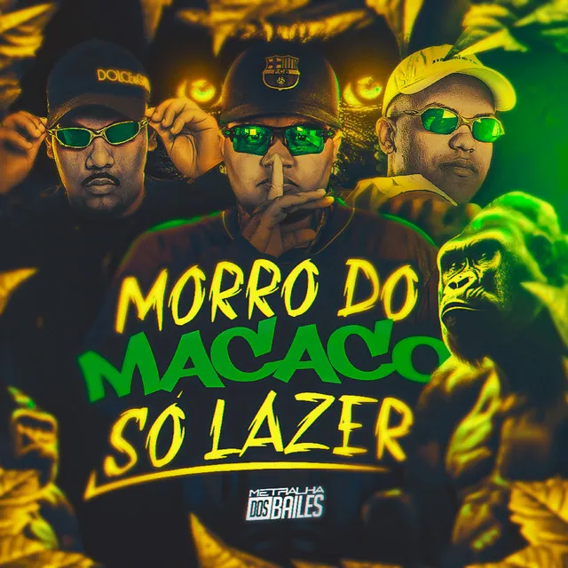 Morro do Macaco Só Lazer