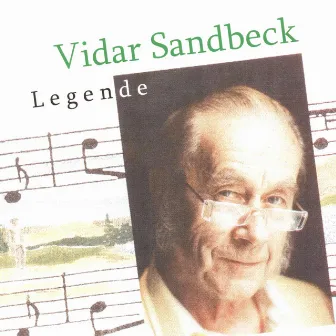 Legende by Vidar Sandbeck