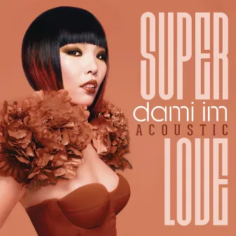 Super Love (Acoustic) by Dami Im