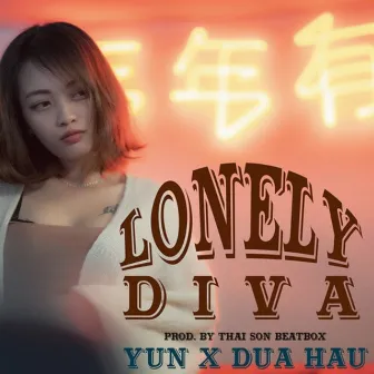 Lonely Diva by Yun