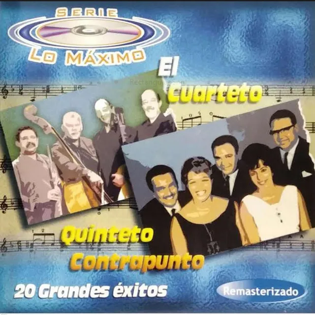 20 Grandes Exitos: El Cuarteto y Quinteto Contrapunto