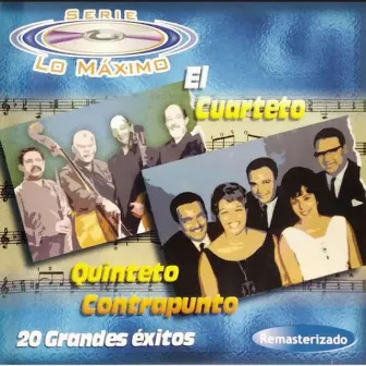 20 Grandes Exitos: El Cuarteto y Quinteto Contrapunto by El Cuarteto