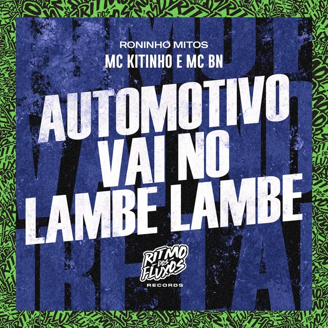 Automotivo Vai no Lambe Lambe