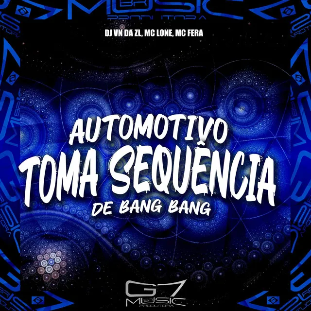 Automotivo Toma Sequência de Bang Bang