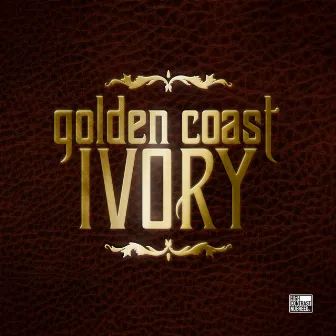 Ivory by Golden Coast