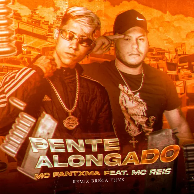 Pente Alongado - Remix Bregafunk