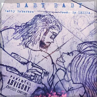 Baby Baby by Natty Roberson