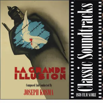 Grand Illusion [La Grande Illusion] (1937 Film Score) by Joseph Kosma