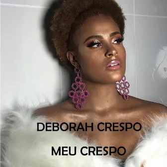 Meu Crespo by Deborah Crespo