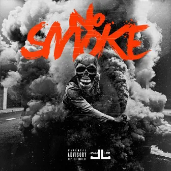 No Smoke by John Lee