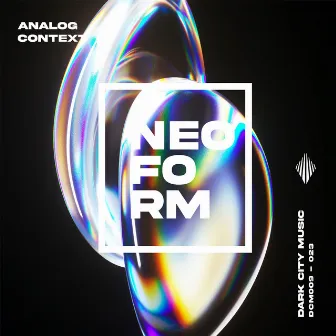 Neoform by Analog Context