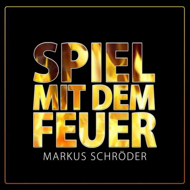 Spiel mit dem Feuer