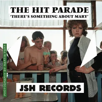 There's Something About Mary - Single by The Hit Parade