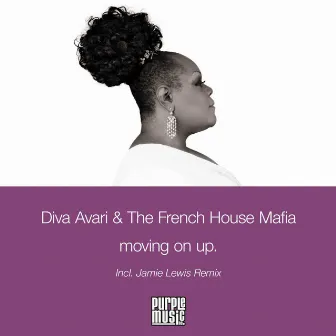 Moving On Up by Diva Avari