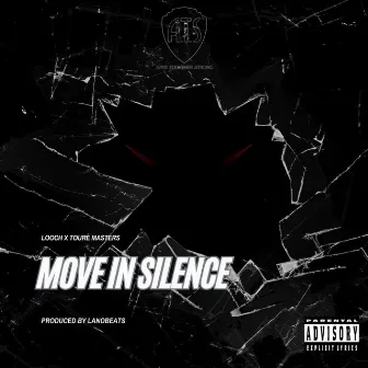 Move In Silence by Looch