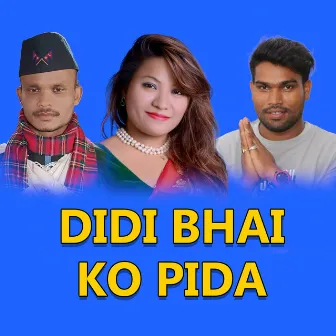 Didi Bhai Ko Pida by Jamuna Rana