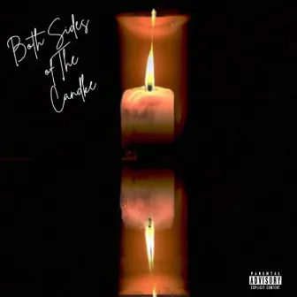 Both Sides of The Candle by P.U.S.H the Soloist