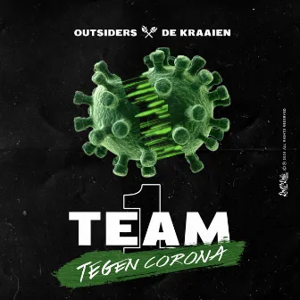 1 Team (Tegen Corona) by De Kraaien