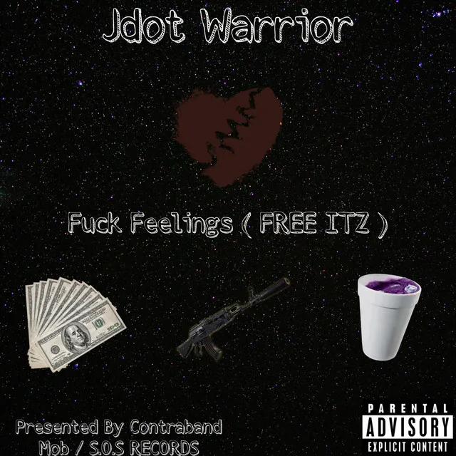 Fuck Feelings (Free Itz)