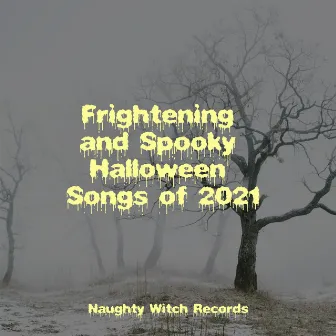 Frightening and Spooky Halloween Songs of 2021 by Halloweenn for Kids