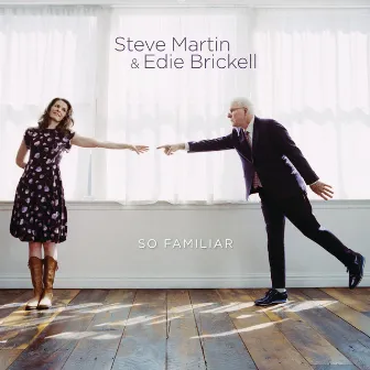 So Familiar by Steve Martin