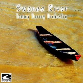 Swanee River by Tommy Dorsey Orchestra