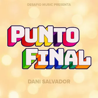 Punto Final by Dani Salvador