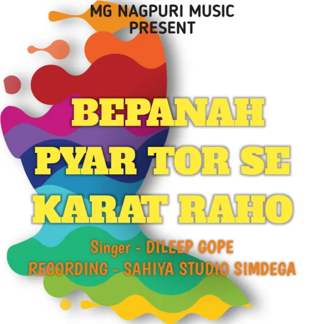 Bepanah Pyar Tor Se Karat Raho ( Nagpuri Song )