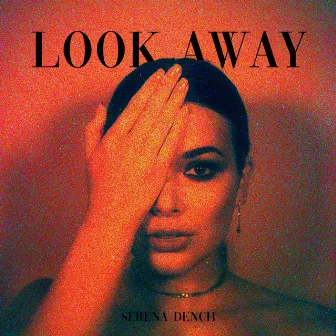 Look Away by Serena Dench