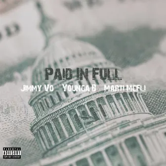 Paid In Full by Younga B