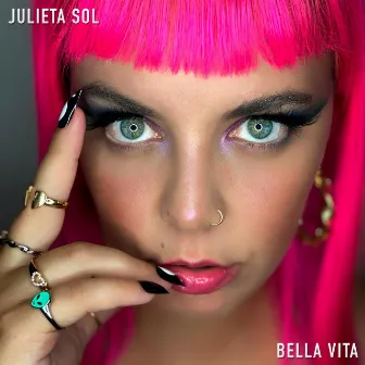 Bella Vita by Julieta Sol