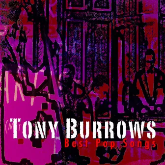 Best Pop Songs by Tony Burrows