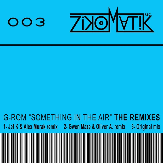 Something in the Air (The remixes)