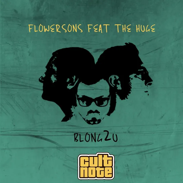 Blong2u (feat. The Huge)