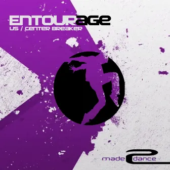 Us / Center Breaker by Entourage