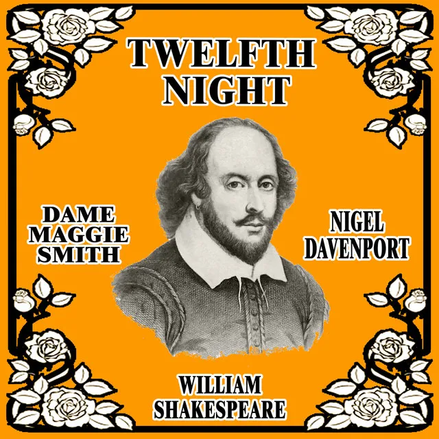 William Shakespeare: Twelfth Night