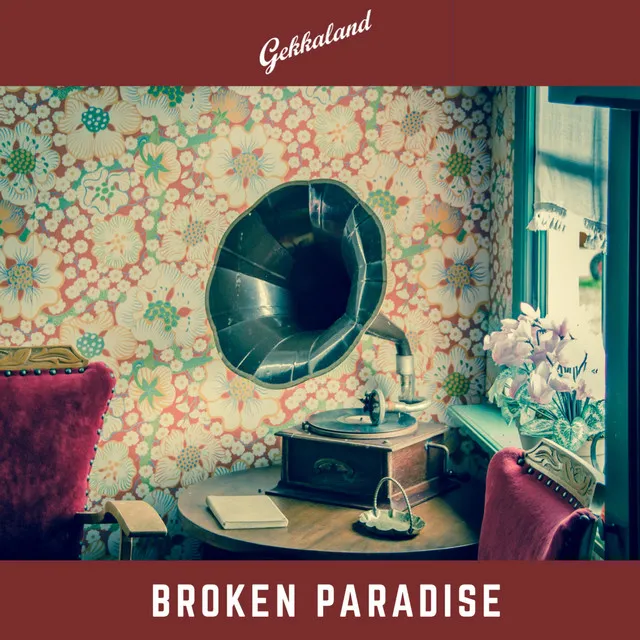 Broken Paradise