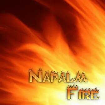 Napalm Fire by Filos