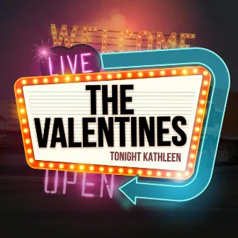 Tonight Kathleen by The Valentines