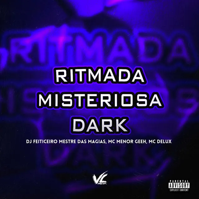 Ritmada Misteriosa Dark