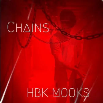 CHAINS by HBK Mooks