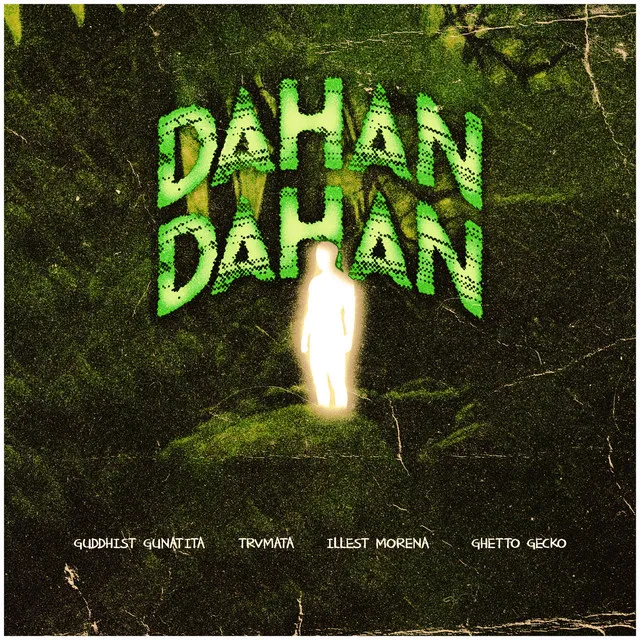 Dahan Dahan