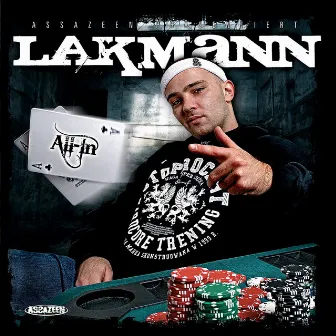 All In by Lakmann