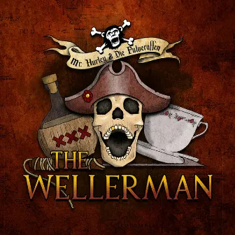 The Wellerman by Mr. Hurley & Die Pulveraffen